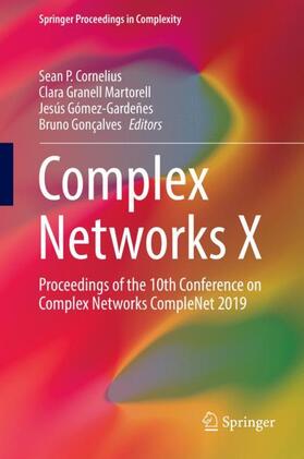 Cornelius / Gonçalves / Granell Martorell |  Complex Networks X | Buch |  Sack Fachmedien