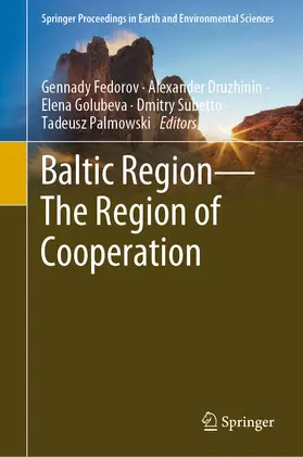 Fedorov / Druzhinin / Golubeva |  Baltic Region—The Region of Cooperation | eBook | Sack Fachmedien