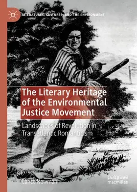 Newman |  The Literary Heritage of the Environmental Justice Movement | Buch |  Sack Fachmedien