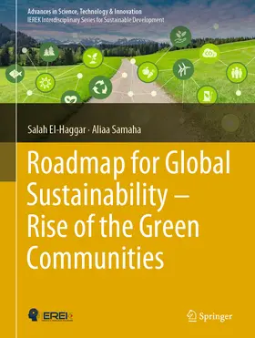 El-Haggar / Samaha |  Roadmap for Global Sustainability — Rise of the Green Communities | eBook | Sack Fachmedien