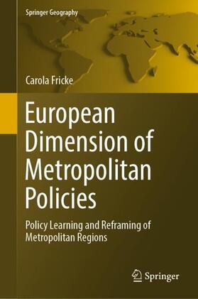 Fricke |  European Dimension of Metropolitan Policies | Buch |  Sack Fachmedien