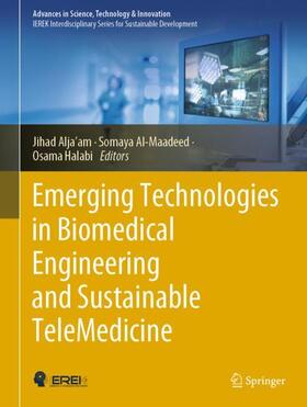 Alja’am / Halabi / Al-Maadeed |  Emerging Technologies in Biomedical Engineering and Sustainable TeleMedicine | Buch |  Sack Fachmedien