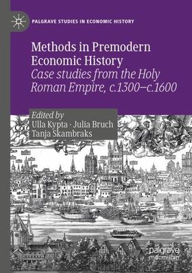 Kypta / Skambraks / Bruch |  Methods in Premodern Economic History | Buch |  Sack Fachmedien