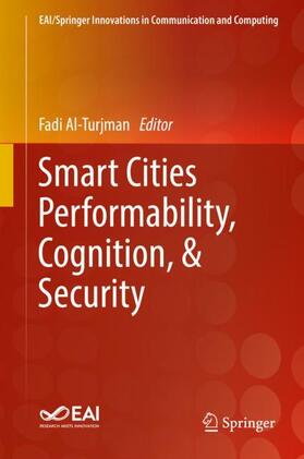 Al-Turjman |  Smart Cities Performability, Cognition, & Security | Buch |  Sack Fachmedien