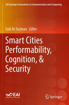 Al-Turjman |  Smart Cities Performability, Cognition, & Security | Buch |  Sack Fachmedien