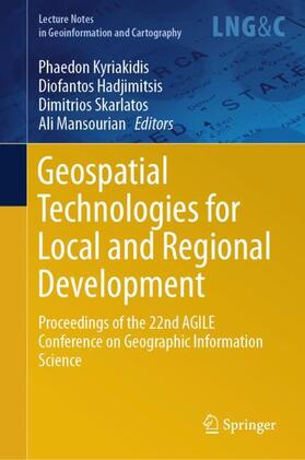 Kyriakidis / Hadjimitsis / Skarlatos |  Geospatial Technologies for Local and Regional Development | Buch |  Sack Fachmedien