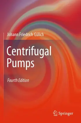 Gülich |  Centrifugal Pumps | Buch |  Sack Fachmedien