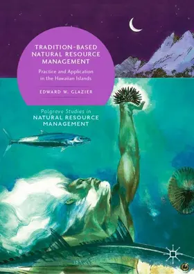 Glazier |  Tradition-Based Natural Resource Management | Buch |  Sack Fachmedien