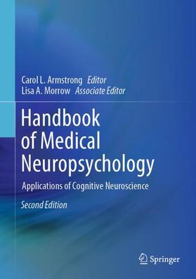 Morrow / Armstrong |  Handbook of Medical Neuropsychology | Buch |  Sack Fachmedien