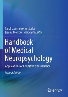 Morrow / Armstrong |  Handbook of Medical Neuropsychology | Buch |  Sack Fachmedien