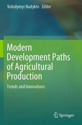 Nadykto |  Modern Development Paths of Agricultural Production | Buch |  Sack Fachmedien