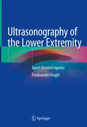 Draghi |  Ultrasonography of the Lower Extremity | eBook | Sack Fachmedien