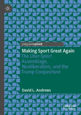 Andrews |  Making Sport Great Again | eBook | Sack Fachmedien