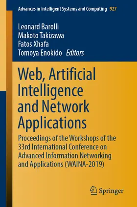 Barolli / Takizawa / Xhafa |  Web, Artificial Intelligence and Network Applications | eBook | Sack Fachmedien