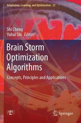 Shi / Cheng |  Brain Storm Optimization Algorithms | Buch |  Sack Fachmedien