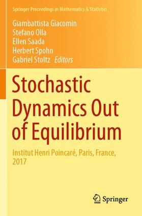 Giacomin / Olla / Stoltz |  Stochastic Dynamics Out of Equilibrium | Buch |  Sack Fachmedien