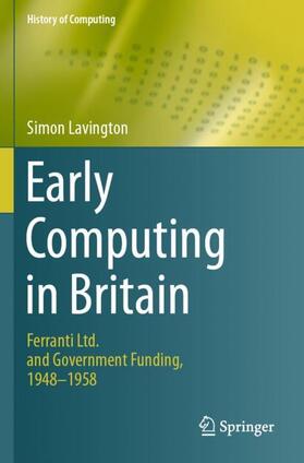 Lavington |  Early Computing in Britain | Buch |  Sack Fachmedien