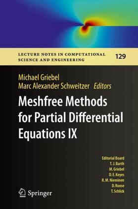 Griebel / Schweitzer |  Meshfree Methods for Partial Differential Equations IX | Buch |  Sack Fachmedien