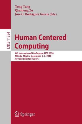 Tang / Rodríguez García / Zu |  Human Centered Computing | Buch |  Sack Fachmedien