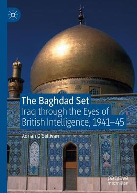 O'Sullivan |  The Baghdad Set | Buch |  Sack Fachmedien