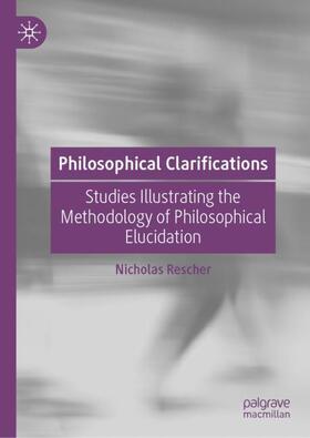 Rescher |  Philosophical Clarifications | Buch |  Sack Fachmedien