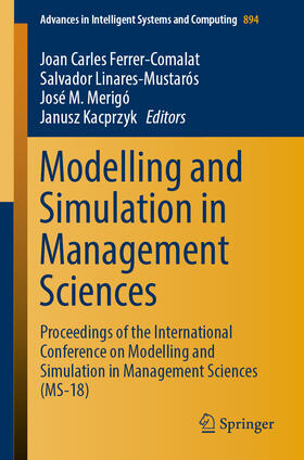 Ferrer-Comalat / Linares-Mustarós / Merigó |  Modelling and Simulation in Management Sciences | eBook | Sack Fachmedien