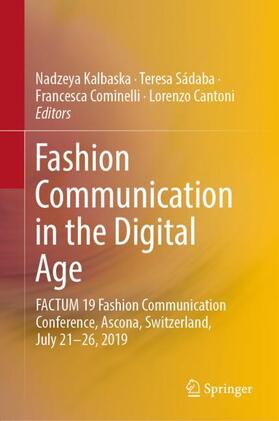 Kalbaska / Cantoni / Sádaba |  Fashion Communication in the Digital Age | Buch |  Sack Fachmedien