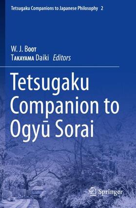 TAKAYAMA / BOOT |  Tetsugaku Companion to Ogyu Sorai | Buch |  Sack Fachmedien