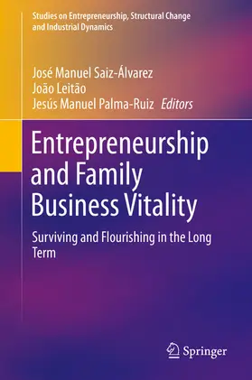 Saiz-Álvarez / Leitão / Palma-Ruiz | Entrepreneurship and Family Business Vitality | E-Book | sack.de