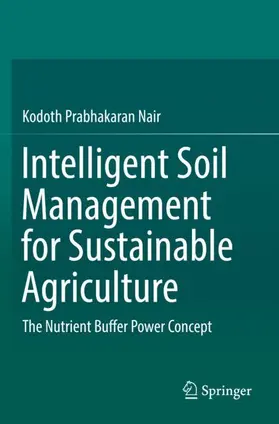 Nair |  Intelligent Soil Management for Sustainable Agriculture | Buch |  Sack Fachmedien