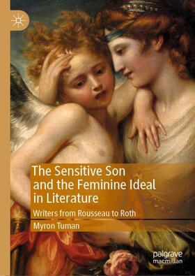 Tuman |  The Sensitive Son and the Feminine Ideal in Literature | Buch |  Sack Fachmedien