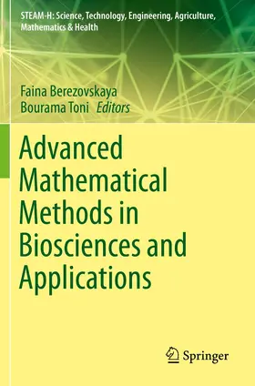 Toni / Berezovskaya |  Advanced Mathematical Methods in Biosciences and Applications | Buch |  Sack Fachmedien