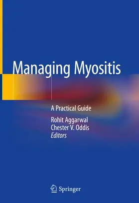 Oddis / Aggarwal |  Managing Myositis | Buch |  Sack Fachmedien