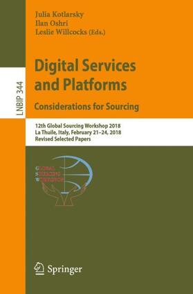 Kotlarsky / Willcocks / Oshri |  Digital Services and Platforms. Considerations for Sourcing | Buch |  Sack Fachmedien