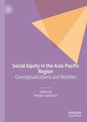 Johansen |  Social Equity in the Asia-Pacific Region | Buch |  Sack Fachmedien