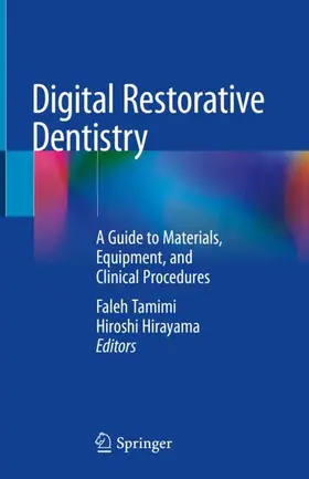 Hirayama / Tamimi |  Digital Restorative Dentistry | Buch |  Sack Fachmedien