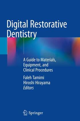 Hirayama / Tamimi |  Digital Restorative Dentistry | Buch |  Sack Fachmedien