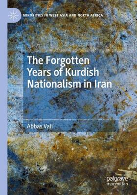 Vali |  The Forgotten Years of Kurdish Nationalism in Iran | Buch |  Sack Fachmedien