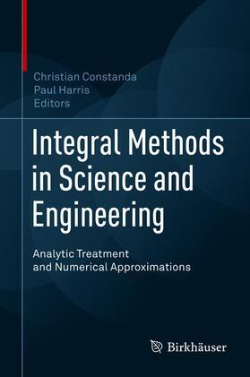Harris / Constanda |  Integral Methods in Science and Engineering | Buch |  Sack Fachmedien
