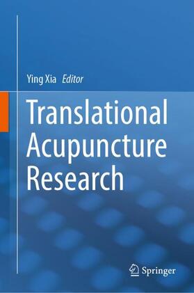 Xia |  Translational Acupuncture Research | Buch |  Sack Fachmedien