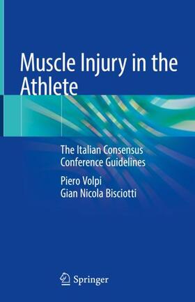 Bisciotti / Volpi |  Muscle Injury in the Athlete | Buch |  Sack Fachmedien