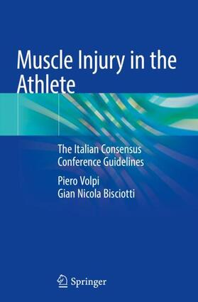 Bisciotti / Volpi |  Muscle Injury in the Athlete | Buch |  Sack Fachmedien
