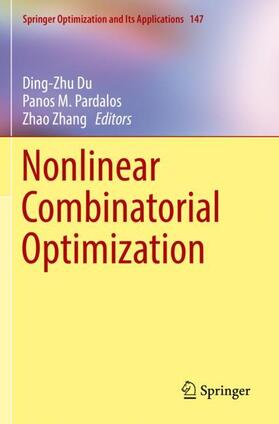 Du / Zhang / Pardalos |  Nonlinear Combinatorial Optimization | Buch |  Sack Fachmedien