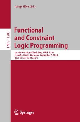 Silva |  Functional and Constraint Logic Programming | Buch |  Sack Fachmedien