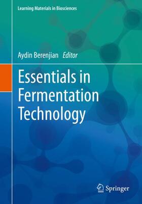 Berenjian |  Essentials in Fermentation Technology | Buch |  Sack Fachmedien