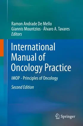 De Mello / Tavares / Mountzios |  International Manual of Oncology Practice | Buch |  Sack Fachmedien