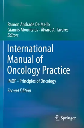 De Mello / Tavares / Mountzios |  International Manual of Oncology Practice | Buch |  Sack Fachmedien