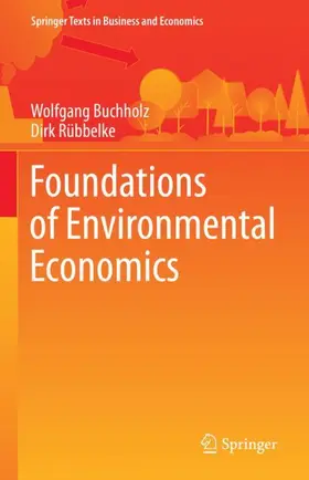 Rübbelke / Buchholz |  Foundations of Environmental Economics | Buch |  Sack Fachmedien