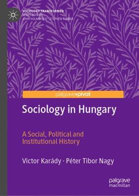 Nagy / Karády |  Sociology in Hungary | Buch |  Sack Fachmedien
