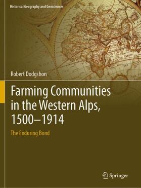 Dodgshon |  Farming Communities in the Western Alps, 1500¿1914 | Buch |  Sack Fachmedien